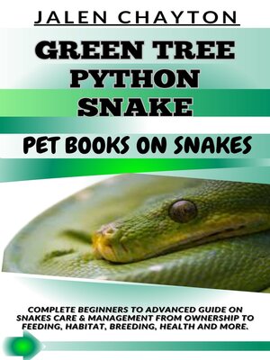 cover image of GREEN TREE PYTHON SNAKE  PET BOOKS ON SNAKES